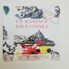 CATALOGUE EXPO "UN MARIAGE JOUY - OSAKA"