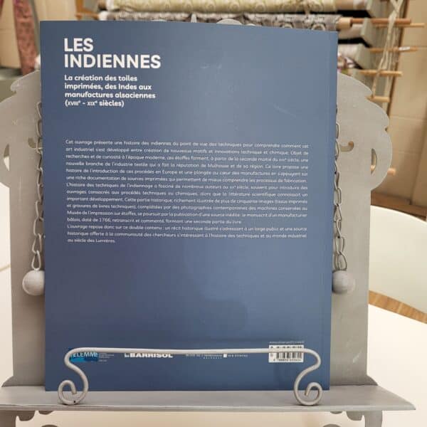 LES INDIENNES - La création des toiles imprimées des indes aux manufactures alsaciennes. – Image 2