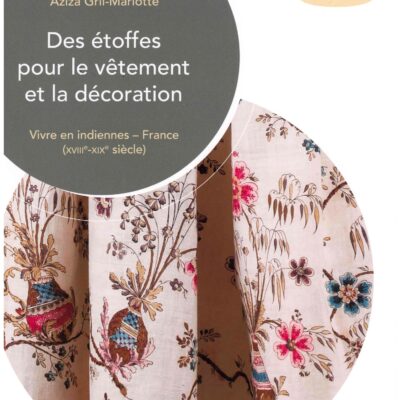 LIVRE- DES ETOFFES POUR LE VETEMENT ET LA DECORATION