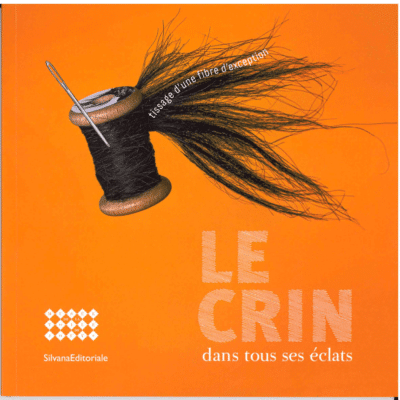 CATALOGUE EXPO "LE CRIN DANS TOUS SES ECLATS"