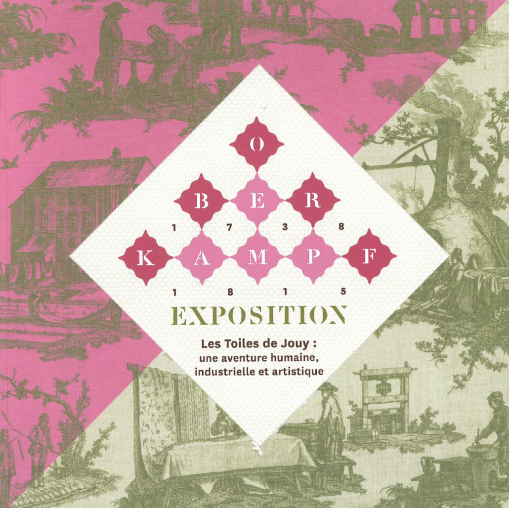 Affiche d'exposition avec des motifs de toile de Jouy rose et beige, un losange blanc au centre indiquant "Oberkampf Exposition 1738-1815", et un texte en français sur l'aventure humaine, industrielle et artistique du Musée de la Toile de Jouy. - Musée de la Toile de Jouy