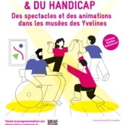 Affiche pour la Semaine de la Culture & du Handicap dans les Yvelines, France, représentant des personnes illustrées, dont une en fauteuil roulant, au milieu de formes abstraites jaunes. Dates de l'événement : 29 novembre-7 décembre 2025. Le texte met en évidence les événements liés à la culture inclusive. - Musée de la Toile de Jouy